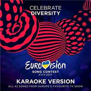 Various - Eurovision Song Contest Kyiv 2017 (Karaoke Version)