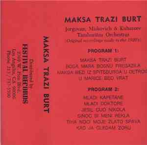 Various - Maksa Trazi Burt - Jorgovan, Miskovich & Kuharcev Tamburitza Orch ...