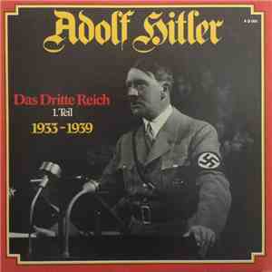 Adolf Hitler - Das Dritte Reich 1.Teil 1933-1939