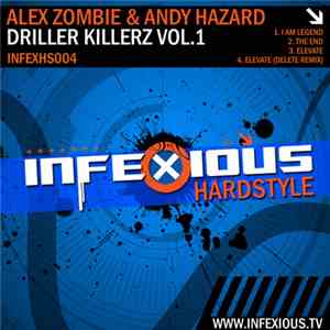 Alex Zombie & Andy Hazard - Driller Killerz Vol.1