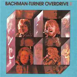 Bachman-Turner Overdrive - Bachman-Turner Overdrive II