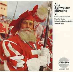 Blasorchester Uristier - Alte Schweizer Märsche VI