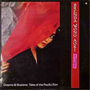 Brenda Wong Aoki - Dreams & Illusions: Tales Of The Pacific Rim