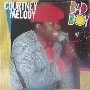 Courtney Melody - Bad Boy