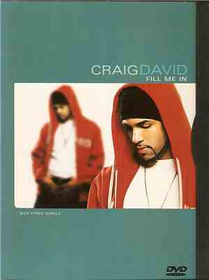 Craig David - Fill Me In