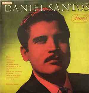 Daniel Santos Y Su Conjunto De Sociedad - Daniel Santos Y Su Conjunto De So ...