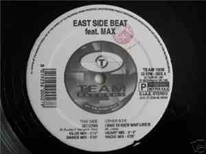East Side Beat - I Want To Know What Love Is