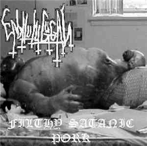 Enbilulugugal - Filthy Satanic Pork