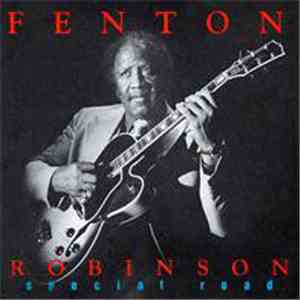 Fenton Robinson - Special Road