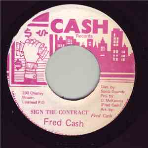 Fred Cash  - Sign The Contract