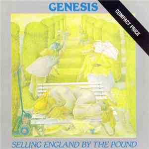 Genesis - Selling England By The Pound