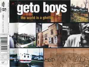 Geto Boys - The World Is A Ghetto