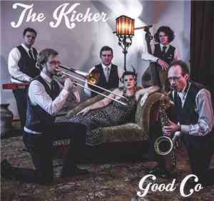 Good Co - The Kicker