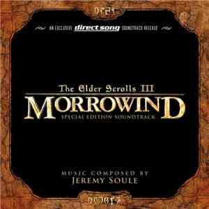 Jeremy Soule - The Elder Scrolls III: Morrowind (Special Edition Soundtrack ...
