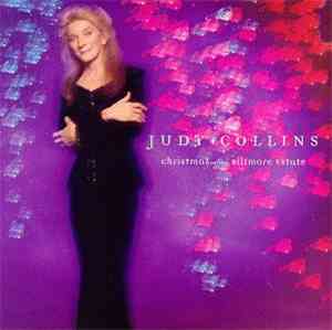 Judy Collins - Christmas At The Biltmore Estate