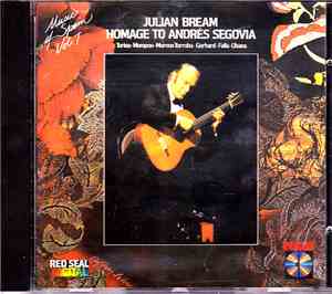 Julian Bream - Homage To Andres Segovia (Music Of Spain, Volume 7)