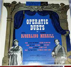 Jussi Bjoerling, Robert Merrill, RCA Victor Symphony Orchestra - Operatic D ...