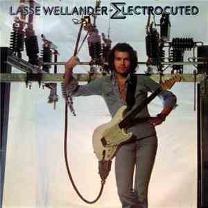 Lasse Wellander - Electrocuted