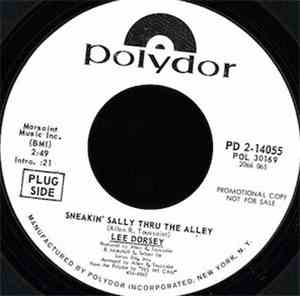 Lee Dorsey - Sneakin' Sally Thru The Alley