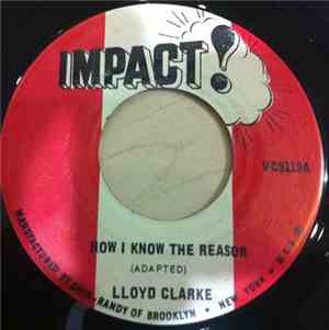 Lloyd Clarke - Now I Know The Reason