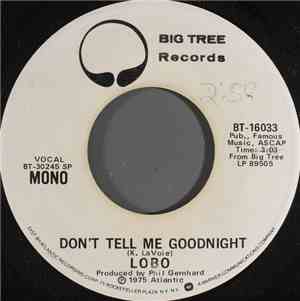 Lobo  - Don't Tell Me Goodnight