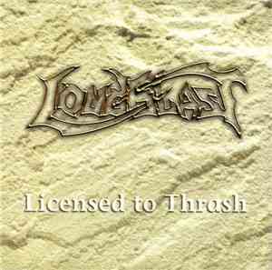 Loudblast - Licensed To Thrash