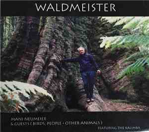 Mani Neumeier - Waldmeister
