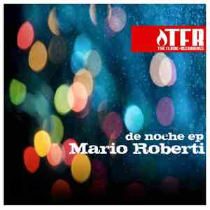 Mario Roberti - De Noche EP