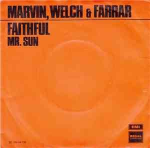 Marvin, Welch & Farrar - Faithful
