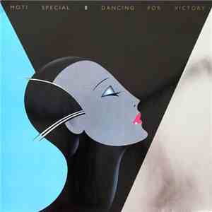 Moti Special - Dancing For Victory