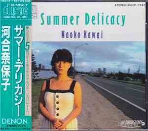 Naoko Kawai = 河合奈保子 - Summer Delicacy = サマー・デリカシー