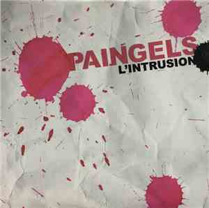 Paingels - L'Intrusion