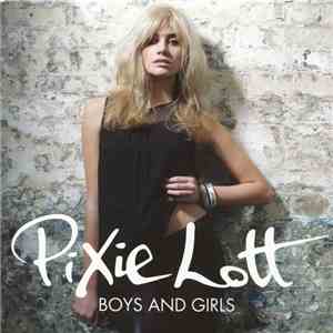 Pixie Lott - Boys And Girls