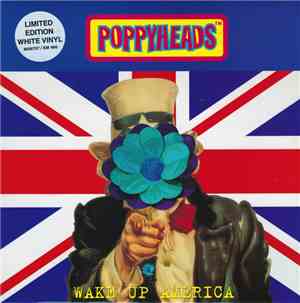 Poppyheads - Wake Up America