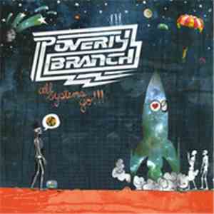 Poverty Branch - All Systems Go!!!
