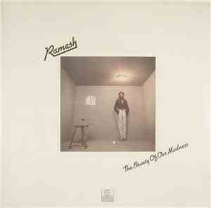 Ramesh - The Beauty Of Our Madness