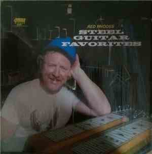 Red Rhodes - Steel Guitar Favorites