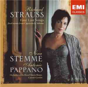 Richard Strauss / Nina Stemme, Antonio Pappano, Orchestra Of The Royal Oper ...