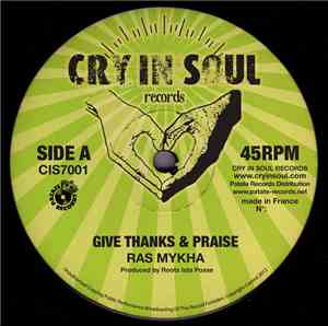 Roots Ista Posse Feat. Ras Mykha - Give Thanks & Praise