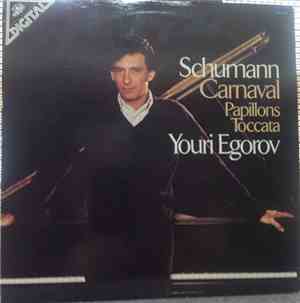 Schumann, Youri Egorov - Youri Egorov Plays Schumann: Carnaval, Papillons,  ...