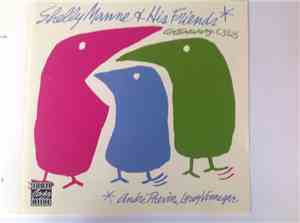 Shelly Manne, André Previn, Leroy Vinnegar - Shelly Manne & His Friends