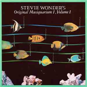 Stevie Wonder - Stevie Wonder's Original Musiquarium I
