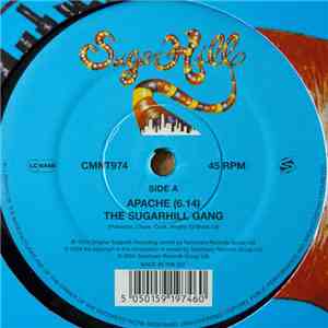 Sugarhill Gang, The / Crash Crew - Apache / We Are Known As Emcees