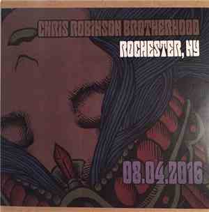 The Chris Robinson Brotherhood - 08.04.2016 Rochester, NY