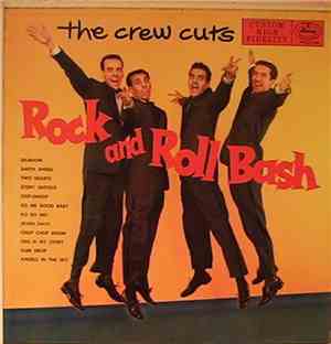 The Crew Cuts - Rock And Roll Bash