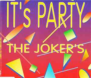 The Joker's - It's Party