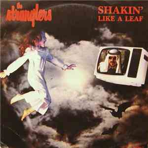The Stranglers - Shakin' Like A Leaf