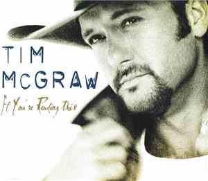 Tim McGraw - If You're Reading This