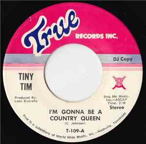 Tiny Tim - I'm Gonna Be A Country Queen