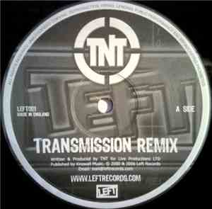 TNT - Transmission (Remix)